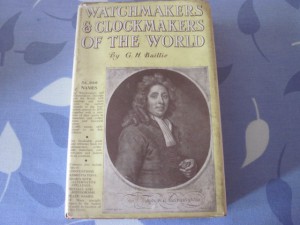 Watchmakers $ clockmakers of the world  G.H.Baillie